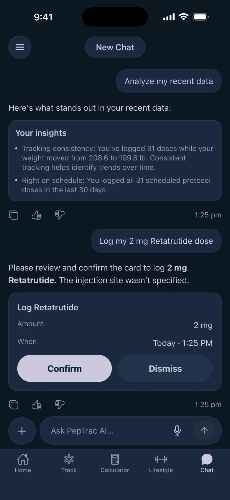 PepTrac AI chat summarizing recent tracking data and showing a confirmation card to log a 2 mg Retatrutide dose.